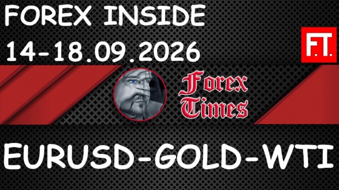���������� �� 14-18.09.2026 �� EURUSD, GOLD & WTI