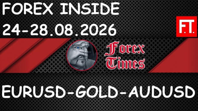 ���������� �� 24-28.08.2026 �� EURUSD, GOLD & AUDUSD